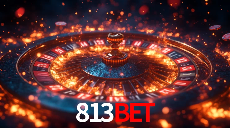 Explore as vantagens do 813bet: serviço profissional e confiabilidade