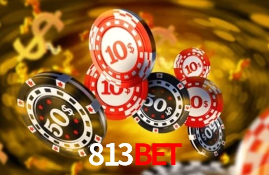 Casino VIP 813bet